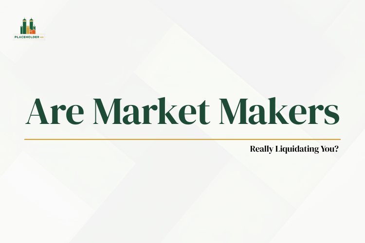 Are market makers really liquidating you