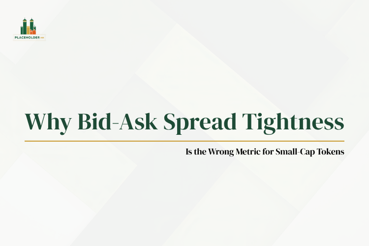 Why Bid-Ask Spread Is the Wrong Metric for Small-Cap Tokens