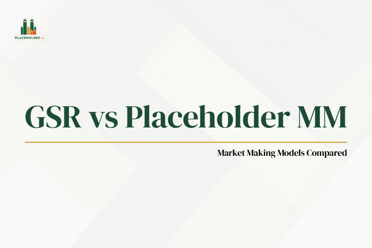 GSR vs PlaceholderMM market making comparison